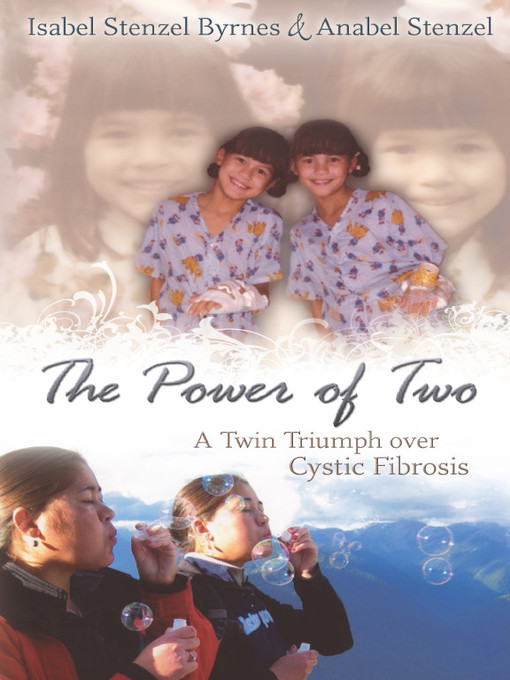 Title details for The Power of Two by Isabel Stenzel Byrnes - Available
